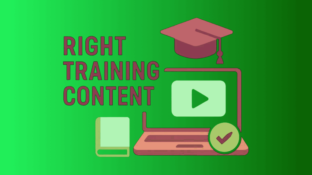 How to Choose the Right Training Content for Your LMS 